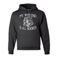 thumbnail image 1 of Adult My Weekend Is All Booked Funny Book Reading Lover Sweatshirt Hoodie, 1 of 1