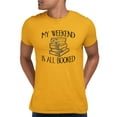 thumbnail image 1 of Adult My Weekend Is All Booked Funny Book Reading Lover T-Shirt, 1 of 1
