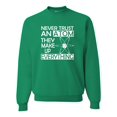 thumbnail image 1 of Adult Never Trust An Atom They Make Up Everything Science Sweatshirt Crewneck, 1 of 1