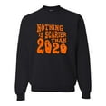 thumbnail image 1 of Adult Nothing Is Scarier Than 2020 Funny Ghost Halloween Sweatshirt Crewneck, 1 of 1