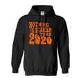 thumbnail image 1 of Adult Nothing Is Scarier Than 2020 Funny Ghost Halloween Sweatshirt Hoodie, 1 of 1