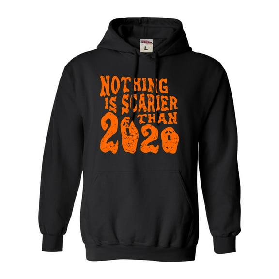 Adult Nothing Is Scarier Than 2020 Funny Ghost Halloween Sweatshirt Hoodie
