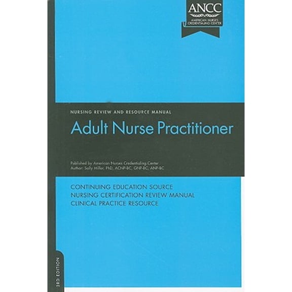 Pre-Owned Adult Nurse Practitioner Review and Resource Manual (Paperback) 0979381142 9780979381140