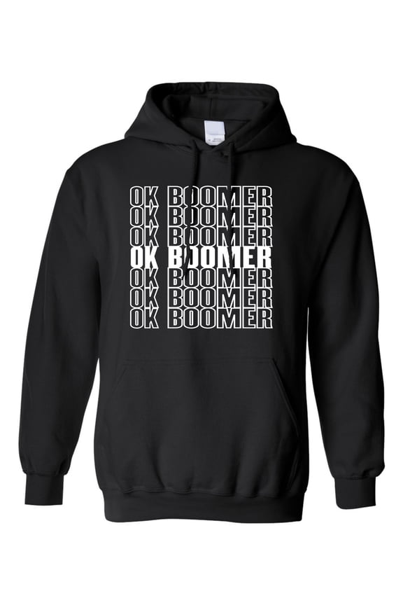 Adult OK Boomer Funny Millenial Sweatshirt Hoodie