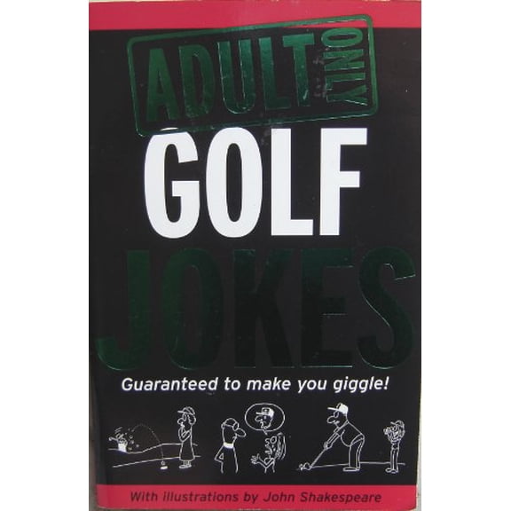 Pre-Owned Adult Only Golf Jokes (Paperback) 1741216559 9781741216554