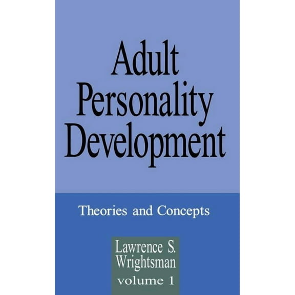 Adult Personality Development: Volume 1: Theories and Concepts, (Hardcover)