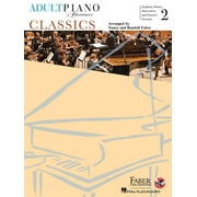 Adult Piano Adventures Classics Book 2 Piano Sheet Music Symphony Themes, Opera Gems & Classical Favorites Arranged for , Paperback