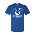 thumbnail image 1 of Adult Pluto Never Forget 1930 - 2006 Funny Science Deluxe T-Shirt, 1 of 1