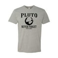 thumbnail image 1 of Adult Pluto Never Forget 1930 - 2006 Funny Science Deluxe T-Shirt, 1 of 1