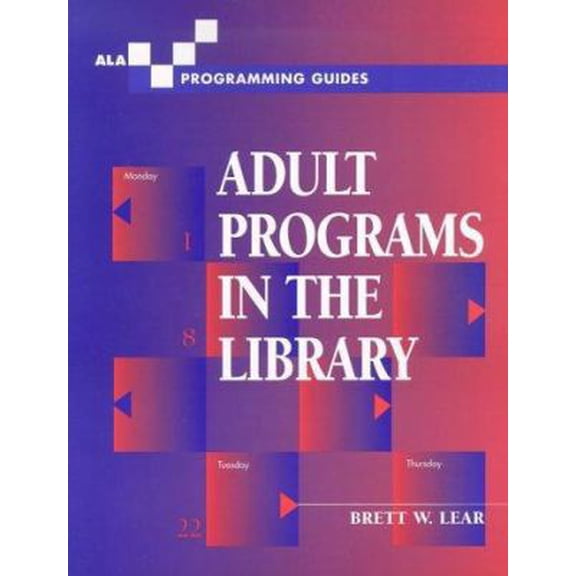 Pre-Owned Adult Programs in the Library (Paperback) 0838908101 9780838908105