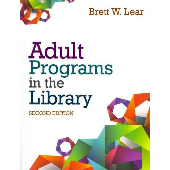 Adult Programs in the Library (Edition 2) (Paperback)