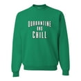 thumbnail image 1 of Adult Quarantine And Chill Sweatshirt Crewneck, 1 of 1