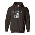 thumbnail image 1 of Adult Quarantine And Chill Sweatshirt Hoodie, 1 of 1