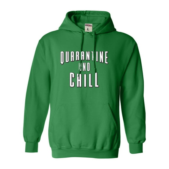 Adult Quarantine And Chill Sweatshirt Hoodie