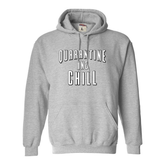 Adult Quarantine And Chill Sweatshirt Hoodie
