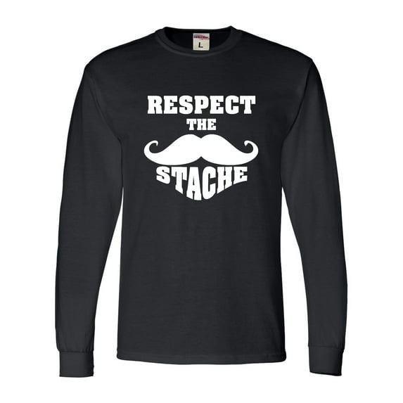 Adult Respect The Stache Mustache Long Sleeve T-Shirt