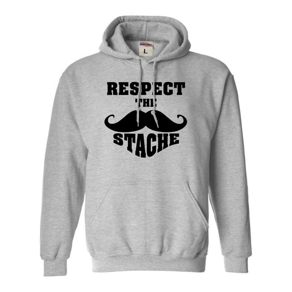 Adult Respect The Stache Mustache Sweatshirt Hoodie