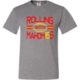 thumbnail image 1 of Adult Rolling With Mahom15s T-Shirt, 1 of 1