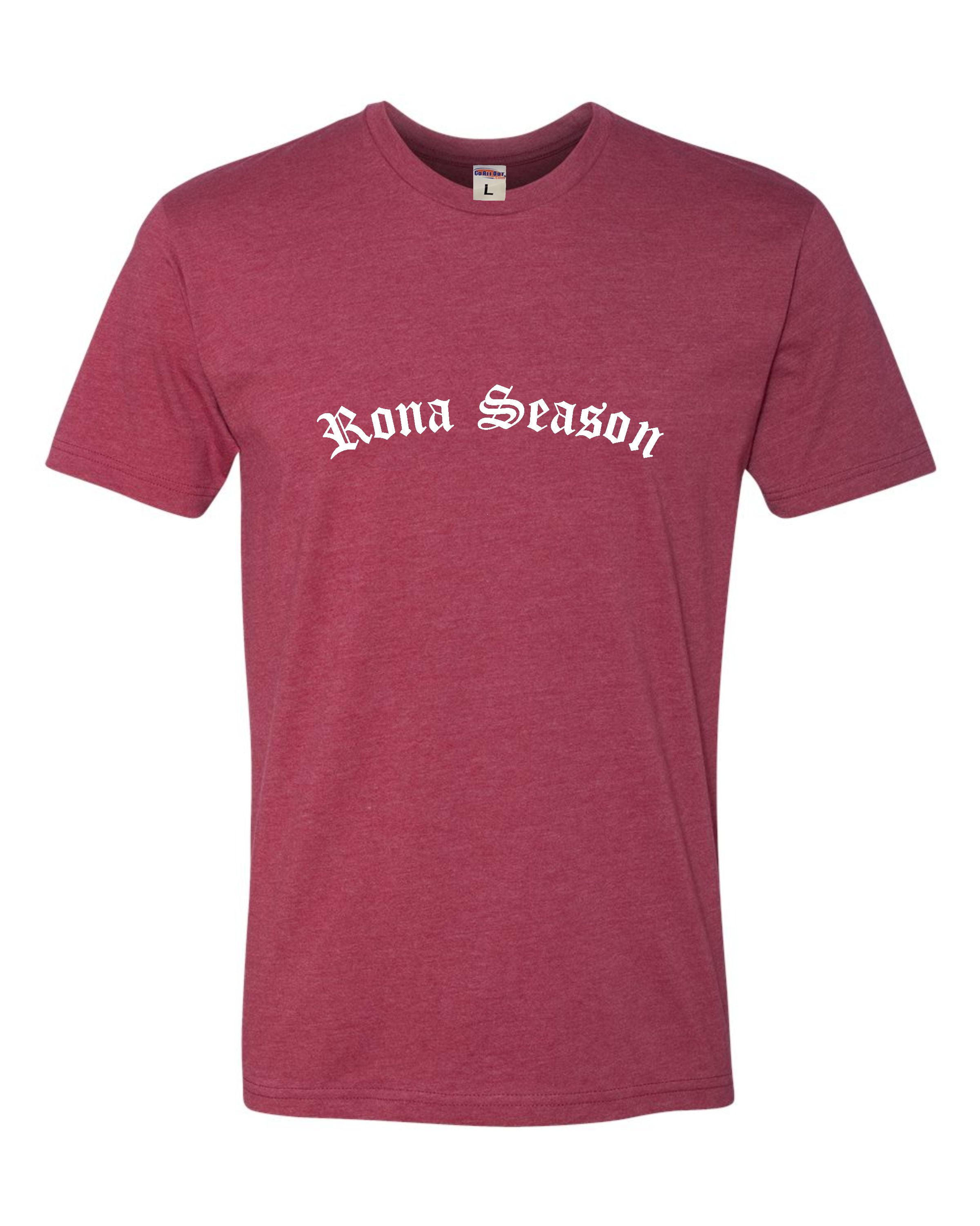 rona season shirt