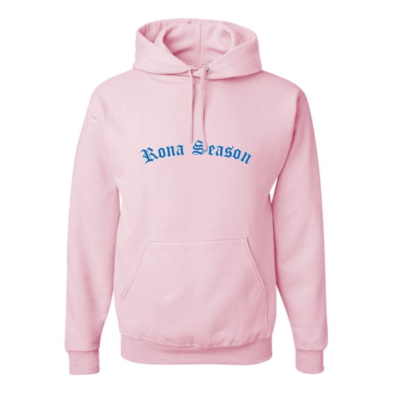 Adult Rona Season Sweatshirt Hoodie