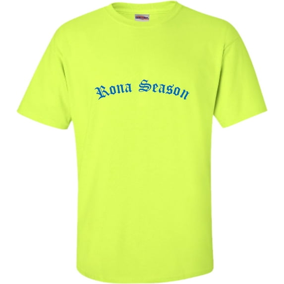 Adult Rona Season T-Shirt