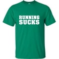 thumbnail image 1 of Adult Running Sucks Funny Work Out Gym T-Shirt, 1 of 1