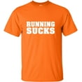 thumbnail image 1 of Adult Running Sucks Funny Work Out Gym T-Shirt, 1 of 1