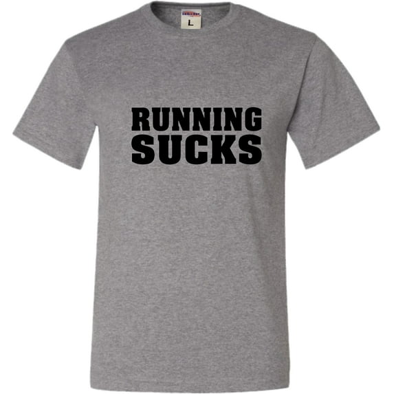 Adult Running Sucks Funny Work Out Gym T-Shirt