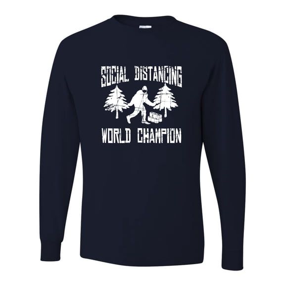 Adult Sasquatch Social Distancing World Champion Bigfoot Long Sleeve T-Shirt