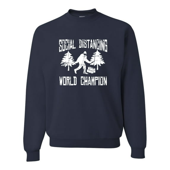 Adult Sasquatch Social Distancing World Champion Bigfoot Sweatshirt Crewneck