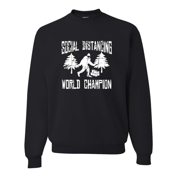 Adult Sasquatch Social Distancing World Champion Bigfoot Sweatshirt Crewneck