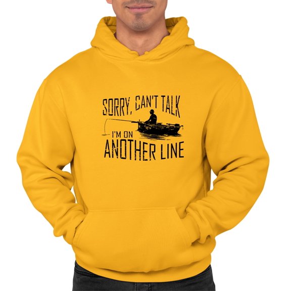 Adult Sorry Can't Talk I'm On Another Line Fishing Sweatshirt Hoodie