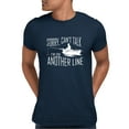 thumbnail image 1 of Adult Sorry Can't Talk I'm On Another Line Fishing T-Shirt, 1 of 1