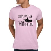 Adult Sorry Can't Talk I'm On Another Line Fishing T-Shirt