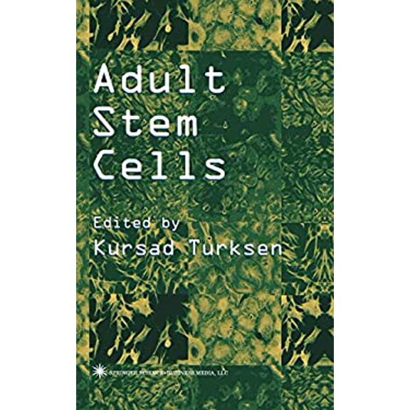 Pre-Owned Adult Stem Cells (Hardcover) 1588291529 9781588291523