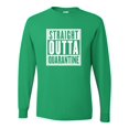 thumbnail image 1 of Adult Straight Outta Quarantine Long Sleeve T-Shirt, 1 of 1