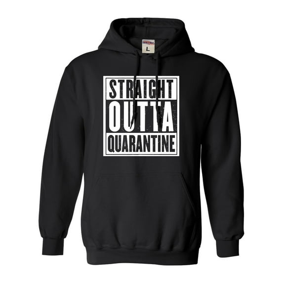 Adult Straight Outta Quarantine Sweatshirt Hoodie