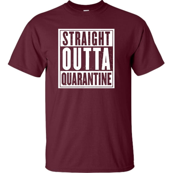 Adult Straight Outta Quarantine T-Shirt