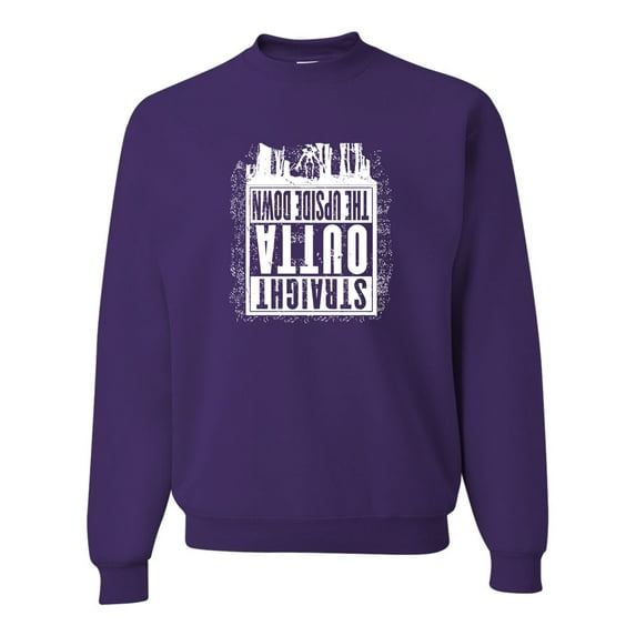 Adult Straight Outta The Upside Down Sweatshirt Crewneck
