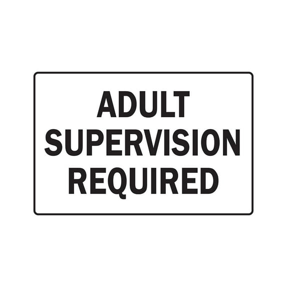 Adult Supervision Required Novelty Aluminum Sign | Indoor/Outdoor | Funny Home Décor for Garages, Living Rooms, Bedroom, Offices | SignMission Minors Unattended Children Sign Wall