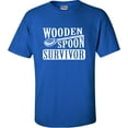 thumbnail image 1 of Adult Wooden Spoon Survivor Funny T-Shirt, 1 of 1
