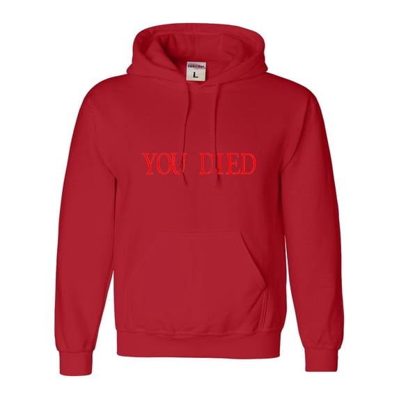 Adult You Died Funny Gamers Sweatshirt Hoodie
