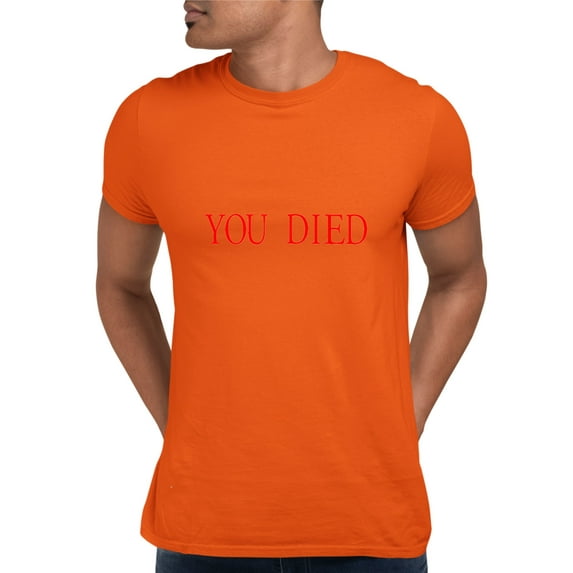 Adult You Died Funny Gamers T-Shirt