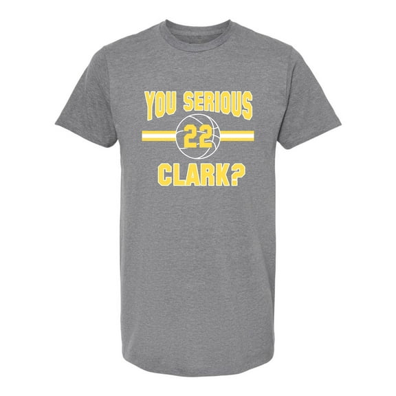 Adult You Serious Clark? Deluxe Soft T-Shirt