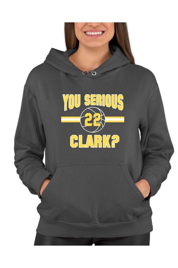 Adult You Serious Clark? Sweatshirt Hoodie