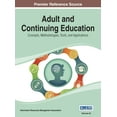 thumbnail image 1 of Adult and Continuing Education: Concepts, Methodologies, Tools, and Applications Vol 3, (Hardcover), 1 of 1
