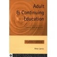 thumbnail image 1 of Pre-Owned Adult and Continuing Education: Theory and Practice (Paperback) 0415102421 9780415102421, 1 of 1