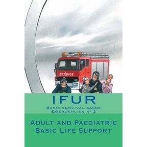 Emergency Adult and Paediatric Basic Life Support: CPR and AED, Book 7, (Paperback)