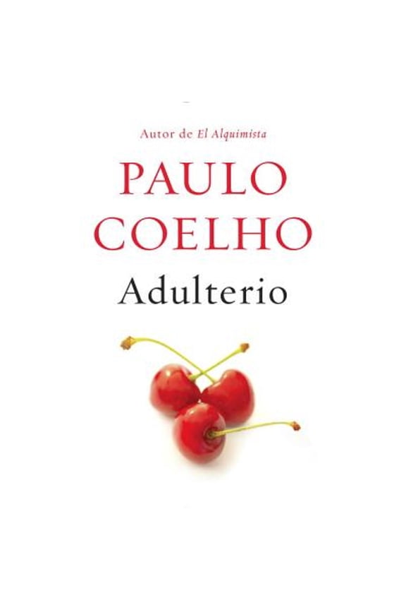 Pre-Owned Paulo Coelho Adulterio (Spanish Edition) (Hardcover) 1101872225 9781101872222