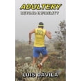 thumbnail image 1 of Adultery: Beyond infidelity (Christian Society), 1 of 1